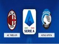 Nhận định tỷ lệ AC Milan vs Atalanta (2h45 ngày 25/7)