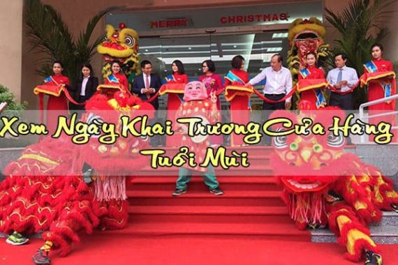 Tuổi Kỷ Mùi khai trương ngày nào tốt trong năm 2020