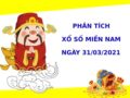 Phân tích XSMN ngày 31/03/2021 chính xác