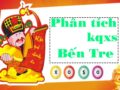 Phân tích kqxs XSBTR 13/4/2021 dự đoán kết quả