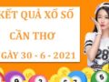 Phân tích KQXS Cần Thơ thứ 4 ngày 30/6/2021