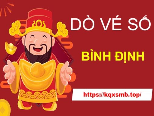 thông tin cách dò vé số Bình Định hôm nay thứ 5 chính xác nhất