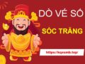 thông tin cách dò vé số Sóc Trăng hôm nay thứ 4 chính xác nhất