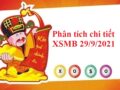 Phân tích chi tiết XSMB 29/9/2021 thứ 4