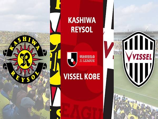 Nhận định, soi kèo Kashiwa vs Vissel Kobe – 17h00 18/06, VĐQG Nhật Bản