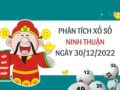 Phân tích xổ số Ninh Thuận thứ 6 ngày 30/12/2022 hôm nay