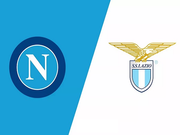 Nhận định, soi kèo Napoli vs Lazio – 02h45 04/03, VĐQG Italia
